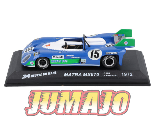 LM27 Voiture 1/43 IXO 24 Heures Le Mans : MATRA MS670 #15 WinneR 1972 G.Hill