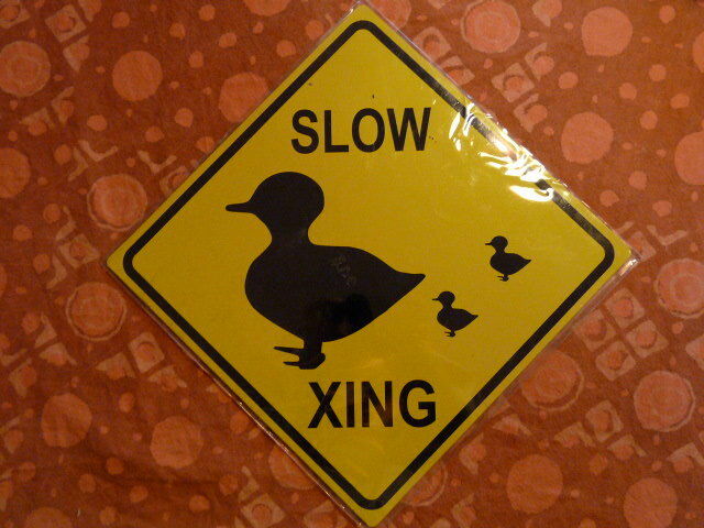 PLAQUES PUBLICITAIRE Panneau routier tolée : traversée de canard 24.5cm