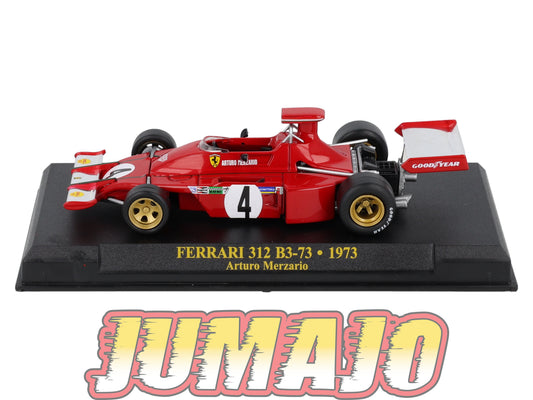 FEF42 Voiture 1/43 IXO Altaya : FERRARI 312 B3 73 #4 1973 Arturo Merzario