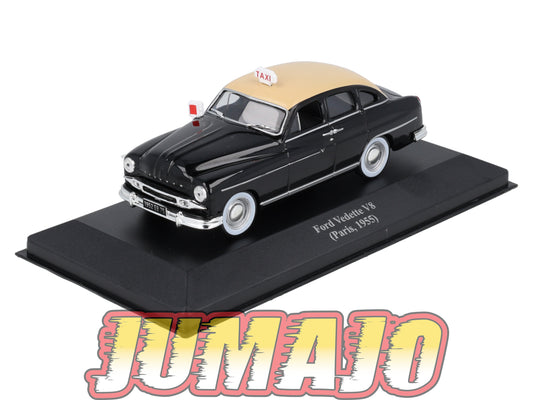TAX5 Voiture 1/43 IXO Altaya Taxis du Monde : FORD Vedette V8 1955 Paris