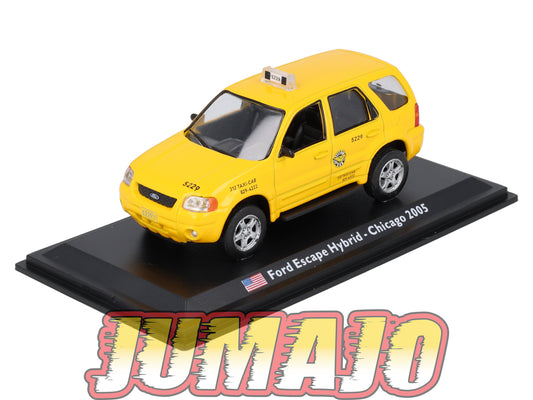 XAT21 Voiture 1/43 IXO FABBRI TAXIS DU MONDE : FORD Escape Hybrid Chicago 2005